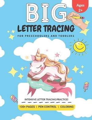 Big Letter Tracing For Preschoolers And Toddlers