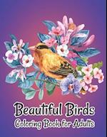 Beautiful Birds Coloring Book for Adults