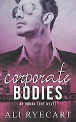 Corporate Bodies: Workplace MM Romance 