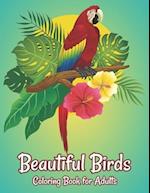 Beautiful Birds Coloring Book for Adults