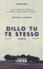 Dillo tu te stesso