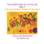 Little Lee becomes 'Teacher of the Year'!