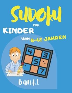 Sudoku für Kinder von 8 - 12 Jahren