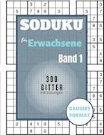 Sudoku für Erwachsene - 300 Gitter mit Lösungen