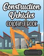 Construction Vehicles Coloring Book