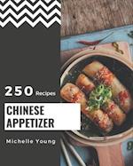 250 Chinese Appetizer Recipes
