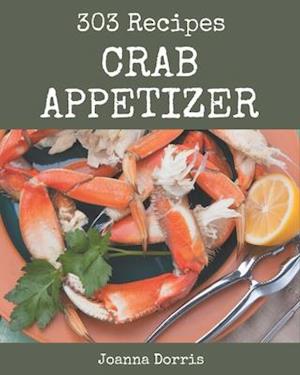 303 Crab Appetizer Recipes