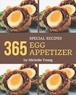 365 Special Egg Appetizer Recipes