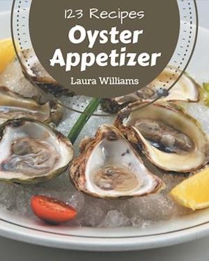 123 Oyster Appetizer Recipes