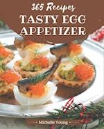 365 Tasty Egg Appetizer Recipes