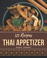 123 Thai Appetizer Recipes