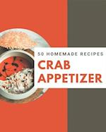50 Homemade Crab Appetizer Recipes