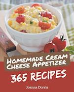 365 Homemade Cream Cheese Appetizer Recipes