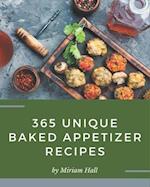 365 Unique Baked Appetizer Recipes