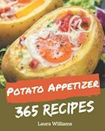 365 Potato Appetizer Recipes