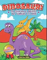 Dinosauri Da Colorare E Attività Per Bambini 4-8 Anni