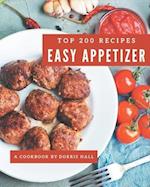 Top 200 Easy Appetizer Recipes