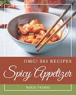 OMG! 365 Spicy Appetizer Recipes