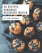 50 Homemade Blueberry Muffin Recipes