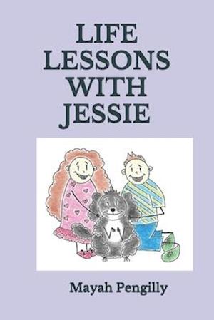 Life Lessons with Jessie