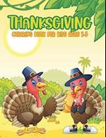 Thanksgiving Coloring Book For Kids Ages 3-5: Funny and easy turkey coloring pages for children, boys, girls, toddlers, and preschool | Great Thanksgi