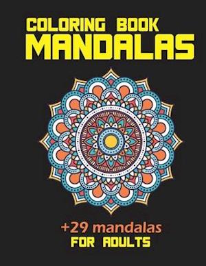 Coloring book mandalas +29 mandalas for adults