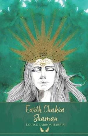 Earth Chakra Shaman