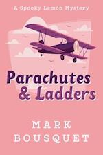 Parachutes & Ladders