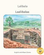 Lalibela: Rock-Hewn Churches of Ethiopia in Afaan Oromo and English 