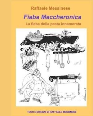 Fiaba Maccheronica