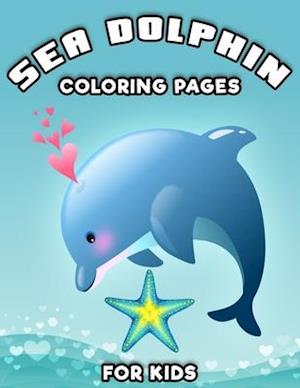 Sea Dolphin Coloring Pages for Kids