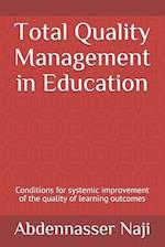 Total Quality Management in Education