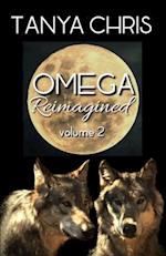 Omega Reimagined volume 2