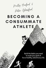 Becoming A Consummate Athlete