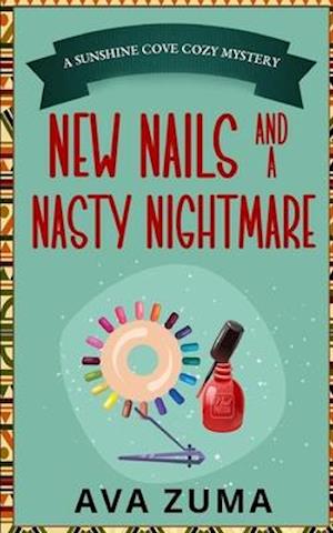 New Nails and a Nasty Nightmare