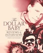 The Dollar Baby: Reviews & Interviews 