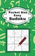 Pocket Size Easy Sudoku: 104 Enjoyable Sudoku Puzzles 