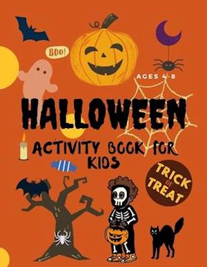 Halloween Activity Book For Kids Ages 4-8