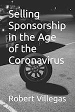 Selling Sponsorship in the Age of the Coronavirus