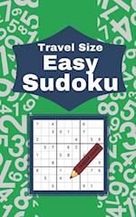 Travel Size Easy Sudoku: 104 Enjoyable Sudoku Puzzles 