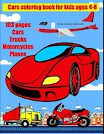 Cars coloring book for kids ages 4-8