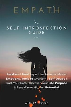 Empath Self Introspection Guide 2 in 1