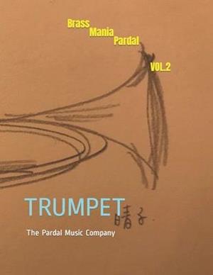 Brass Mania Pardal VOL.2: TRUMPET