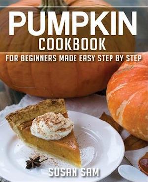 PUMPKIN COOKBOOK: BOOK 1