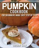 PUMPKIN COOKBOOK: BOOK 1 