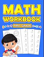 First Grade Math Workbook: 1st Grade math Workbook | first grade Homeschool | 100 Pages of Addition, Subtraction and Time Activities + Worksheets ( ..