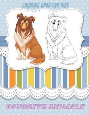 FAVORITE ANIMALS - Coloring Book For Kids