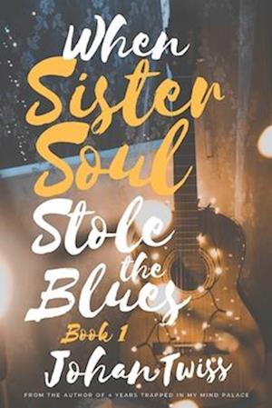 When Sister Soul Stole the Blues