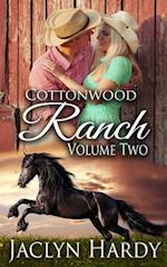 Cottonwood Ranch Volume Two