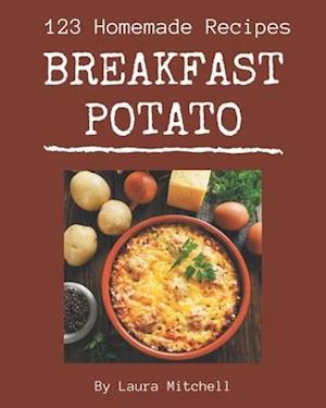 123 Homemade Breakfast Potato Recipes